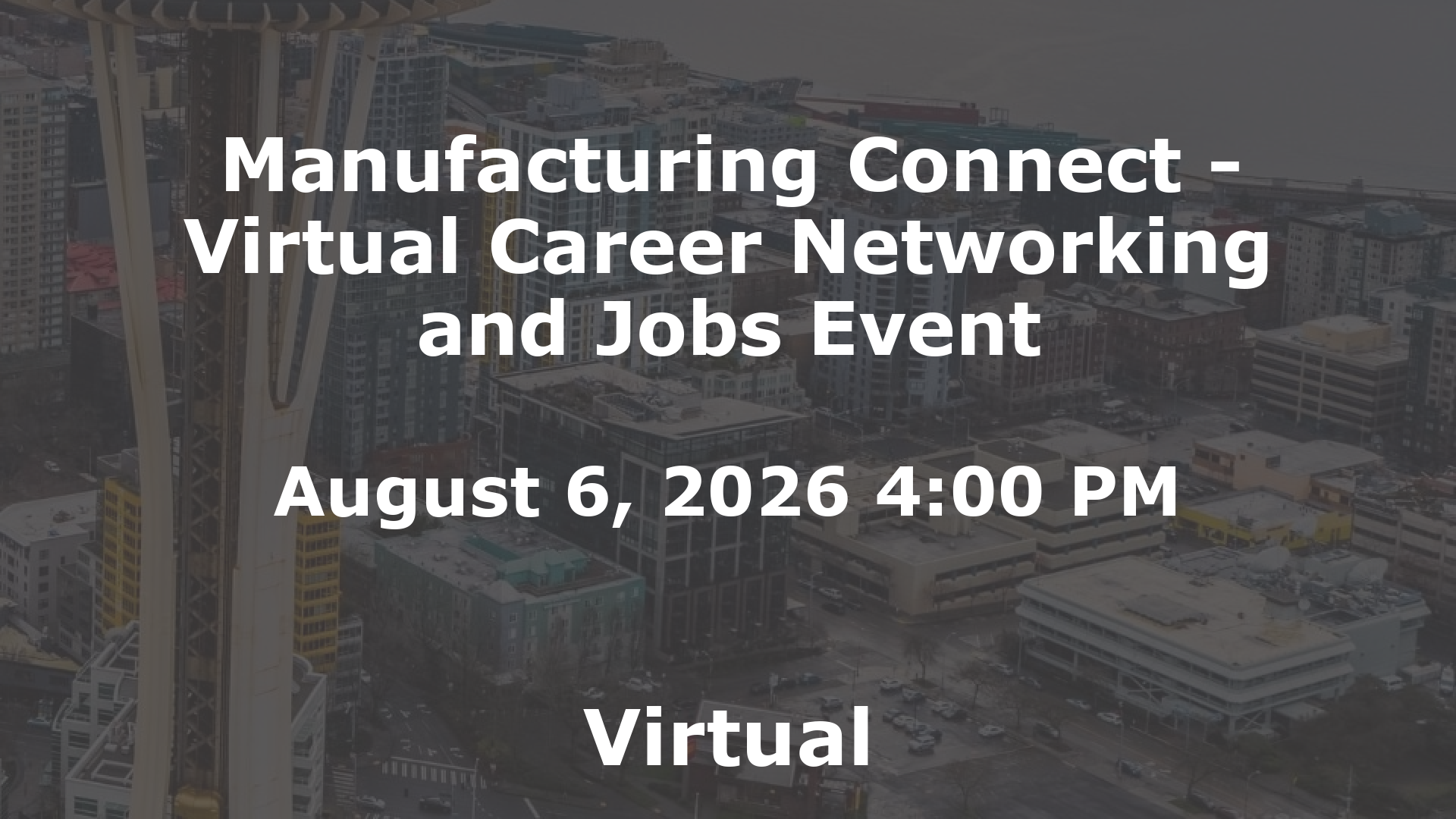Manufacturing Connect - Virtual Career Networking and Jobs Event event image